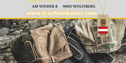 Händler - Produkt-Kategorie: Kleidung und Textil - Bezirk Wolfsberg - Trachten Kaiser Mode Manufaktur - TRACHTEN KAISER Mode Manufaktur