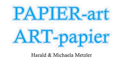 Händler - überwiegend regionale Produkte - Haigermoos - PAPIER-art ART-papier