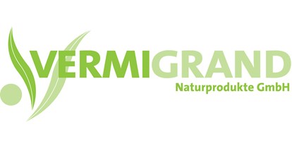 Händler - Produkt-Kategorie: Pflanzen und Blumen - Straß (Neulengbach) - VERMIGRAND Naturprodukte GmbH