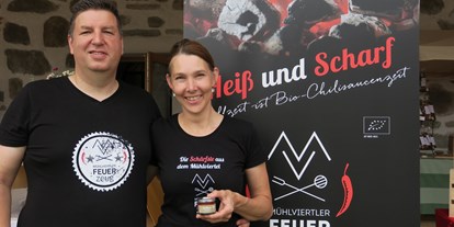 Händler - PLZ 4284 (Österreich) - Ulrike und Christian Dlapka - Ihr Team des Mühlviertler FEUERzeug. - MV Chili-Manufaktur GmbH