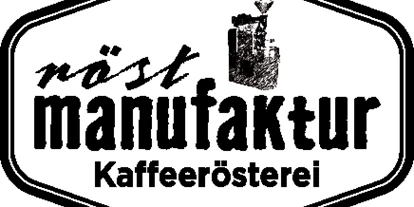Händler - Lieferservice - Fißlthal - röstmanufaktur - Kaffeerösterei
