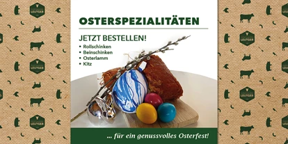 Händler - Art der erstellten Produkte: Lebensmittel - PLZ 5412 (Österreich) - Jetzt vorbestellen! - Fleischhauerei Leutgeb