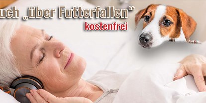 Händler - Wolfgruben bei Gleisdorf - Das Bild zeigt eine Frau entspannt im Bett liegend, daneben sitzt ein kleiner schwarz-weiß gefleckter Hund. Geschrieben steht „Hörbuch über Futterfallen kostenfrei!" - Fedor® Tiernahrung