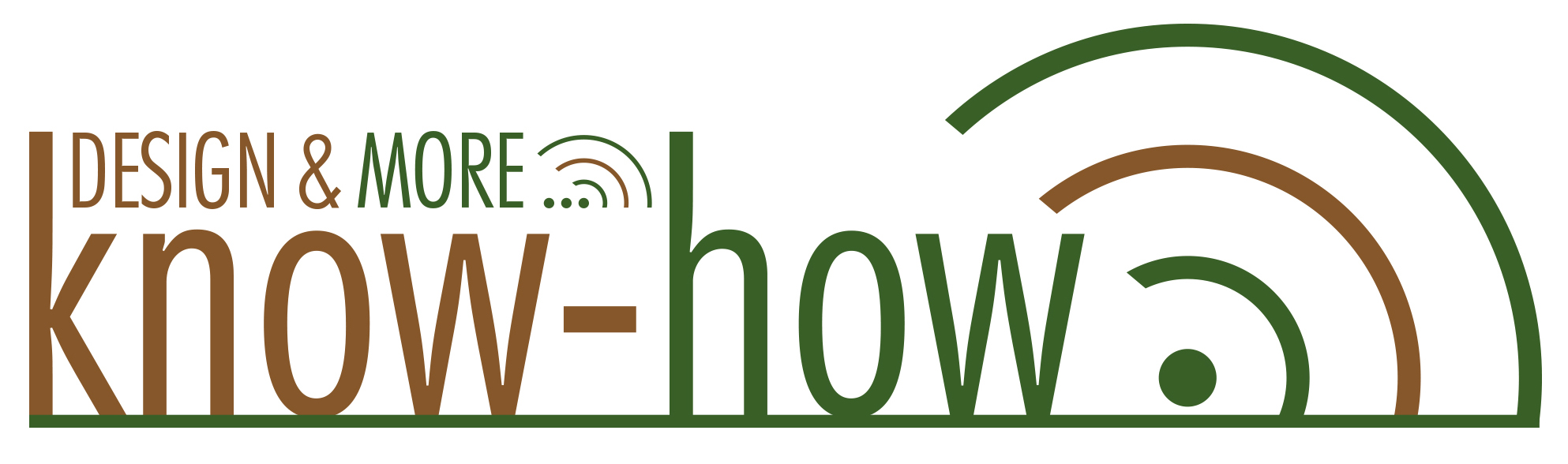 Unternehmen - know-how. DESIGN & MORE...