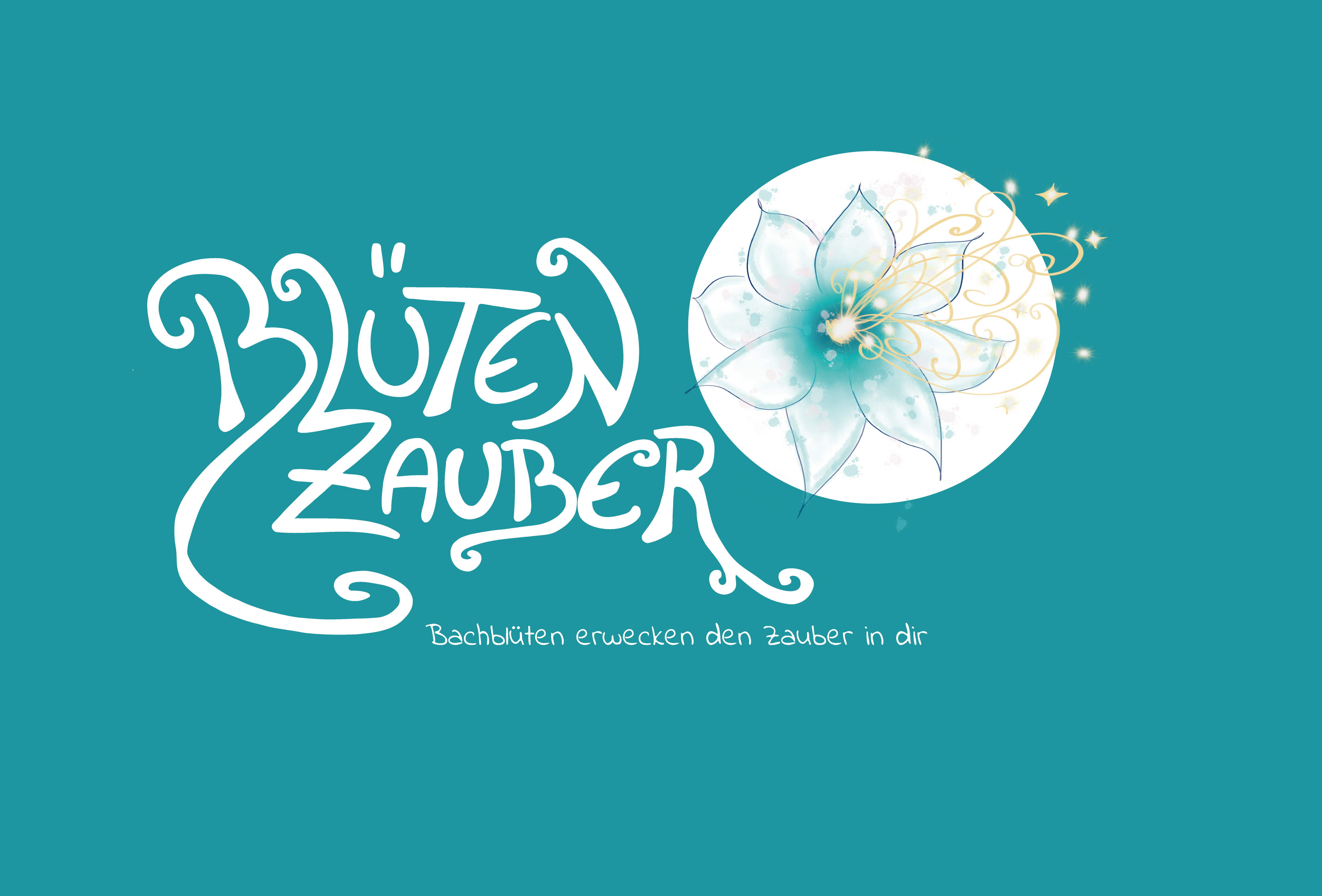 Unternehmen - Bachblüten erwecken den Zauber in dir - Blütenzauber
