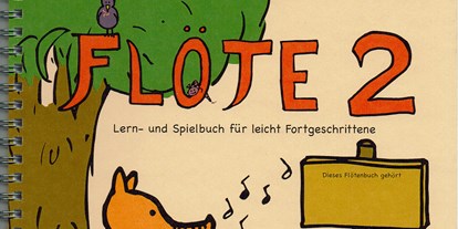 Händler - PLZ 1120 (Österreich) - FLÖTE 2  Lern- und Spielbuch für leicht Fortgeschrittene
ISMN 979-0-50285-002-9  100 Seiten  € 17,- - FAiRi-DRAGeN Eigenverlag   Ingrid Langoth