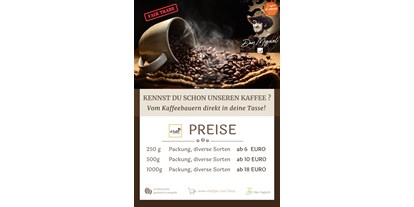 Händler - Unternehmens-Kategorie: Hofladen - Ritzing (Ritzing) - KAFFEE DON MIGUEL, Direkt vom Bauern in die Tasse