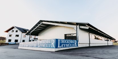 Händler - Dienstleistungs-Kategorie: Beratung - Nußdorf am Haunsberg - Unser neu errichtete Betriebstätte. Lagerhalle mit Bürogebäude. - Trockenbau Leymüller GmbH 
