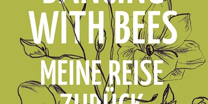 Händler - Sport und Freizeit: Bücher - Österreich - Dancing with Bees von Löwenzahn Verlag