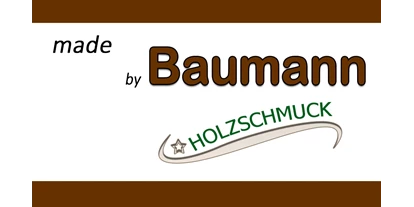 Händler - Versand möglich - Obegg - Holzschmuck made by Tischlerei Baumann
 - Holzschmuck & Holzhandtaschen made by Baumann