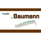 Unternehmen - Holzschmuck made by Tischlerei Baumann
 - Holzschmuck & Holzhandtaschen made by Baumann