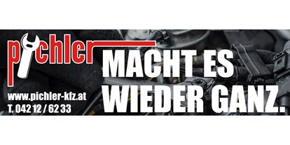 Händler - Unternehmens-Kategorie: Werkstätte - Dielach (Straßburg, Weitensfeld im Gurktal) - Pichler Fahrzeugtechnik GmbH & Co KG