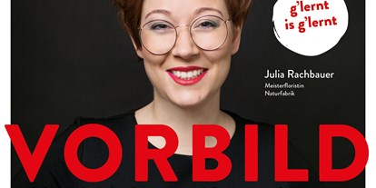 Händler - Marö - Julia Rachbauer, Inhaberin und VORBILD Unternehmerin - NATURFABRIK - Julia Rachbauer