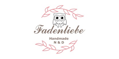 Händler - Unternehmens-Kategorie: Schneiderei - Habach (Koppl) - Fadenliebe
