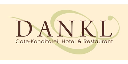 Händler - bevorzugter Kontakt: per Telefon - Ullach - Cafe Konditorei Dankl Hotel & Restaurant