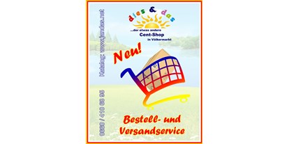 Händler - Produkt-Kategorie: Küche und Haushalt - PLZ 9155 (Österreich) - dies & das - der etwas andere Cent-Shop in Völkermarkt