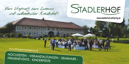Händler - Unternehmens-Kategorie: Gastronomie - Oberndorf (Feldkirchen an der Donau) - Stadlerhof Wilhering
