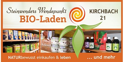 Händler - Produkt-Kategorie: Kaffee und Tee - Kainbach - Steinwenders Wendepunkt Bio-Laden und mehr