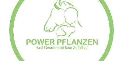 Händler - Produkt-Kategorie: Tierbedarf - Salzburg-Stadt Schallmoos - Power Pflanzen 