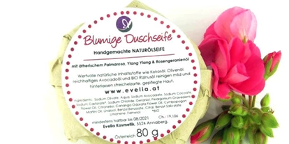 Händler - überwiegend Fairtrade Produkte - Hüttau - Blumige Duschseife - Evelia Kosmetik - Naturkosmetik handgemacht