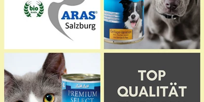 Händler - Produkt-Kategorie: Tierbedarf - Unterröd - ARAS Salzburg / Tiernahrung