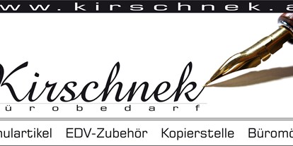 Händler - Unternehmens-Kategorie: Versandhandel - Kuchl - Kirschnek - Bürobedarf