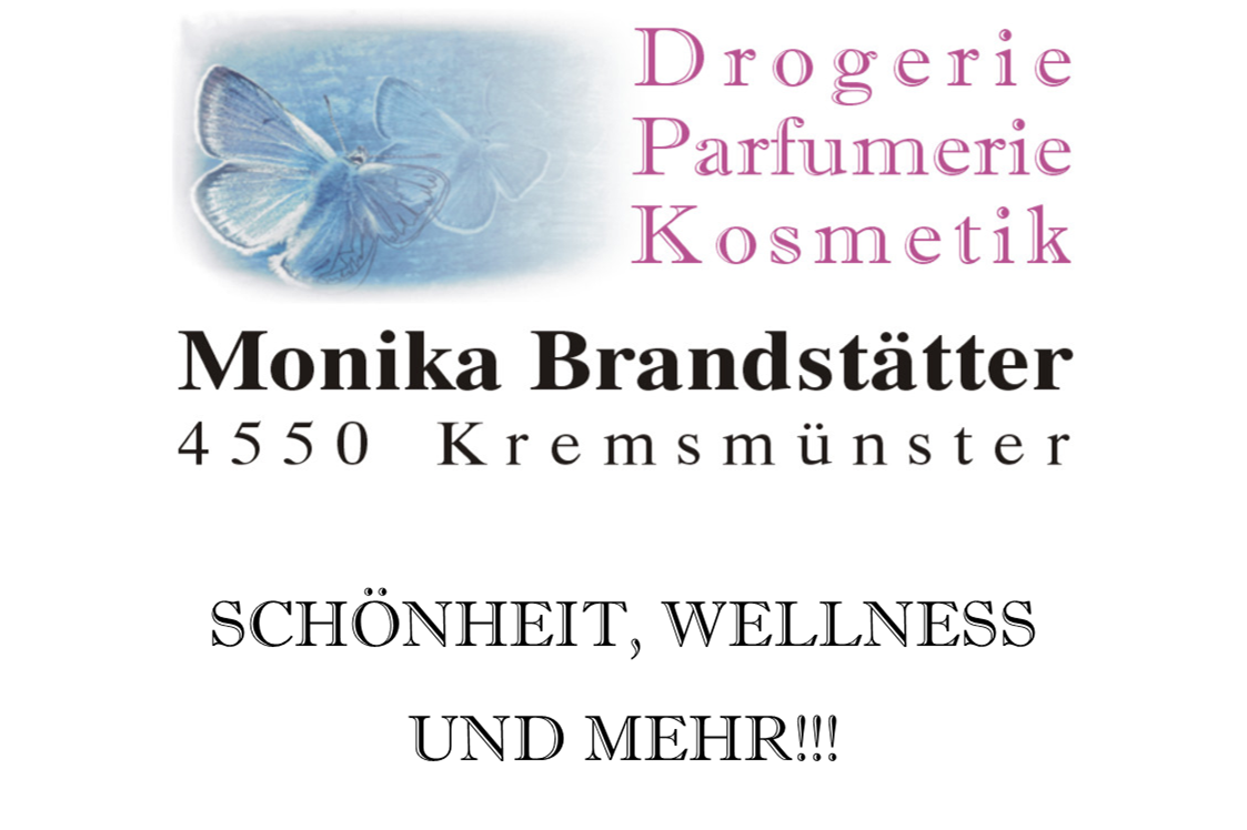 Unternehmen: Drogerie Parfümerie Monika Brandstätter