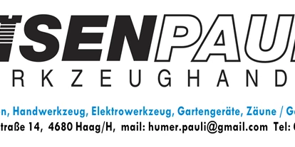 Händler - Unternehmens-Kategorie: Handwerker - Kirchholz (Ungenach) - EISEN PAULI e.U