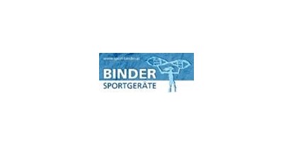 Händler - Produkt-Kategorie: Sport und Outdoor - Dittersdorf (Sankt Agatha) - Binder Sportgeräte