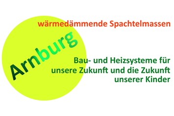 Unternehmen: Arnburg GmbH, wärmedämmende Spachtelmasse, innovative Baustoffe und Bausysteme