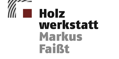 Händler - Wertschöpfung in Österreich: vollständige Eigenproduktion - Vorarlberg - Holzwerkstatt Markus Faißt