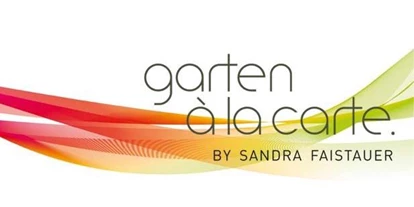 Händler - PLZ 5753 (Österreich) - Garten á la carte by Sandra Faistauer