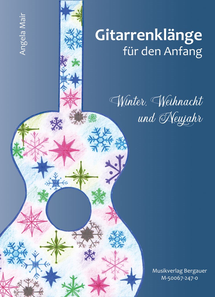 Buchhandlung  Bergauer Produkt-Beispiele Gitarrenklänge für den Anfang - Winter, Weihnacht und Neujahr