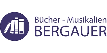 Händler - Produkt-Kategorie: Musik - Höbersbrunn - Buchhandlung  Bergauer