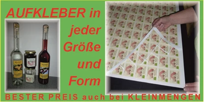 Händler - Bezirk Horn - Bester Preis für Aufkleber für zB. Direktvermarkter in jeder Größe und Form und für jedes Material geeignet, wenn Sie nicht gleich 3-5000 Stück auf einmal brauchen und 80% davon wieder entsorgen wollen. Dann sind Sie bei uns RICHTIG!
Einfach mal den Preis für Ihre Bedürfnisse vergleichen und Sie werden überzeugt sein, das kann keine andere Onlinedruckerei.
zB.: 200x 50x100mm = 1m² = Standardpreis € 25.- - DieWerbemacher Kreativwelt