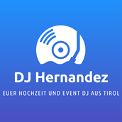 Unternehmen - Euer Hochzeit und Event DJ aus Tirol
 - DJ Hernandez 