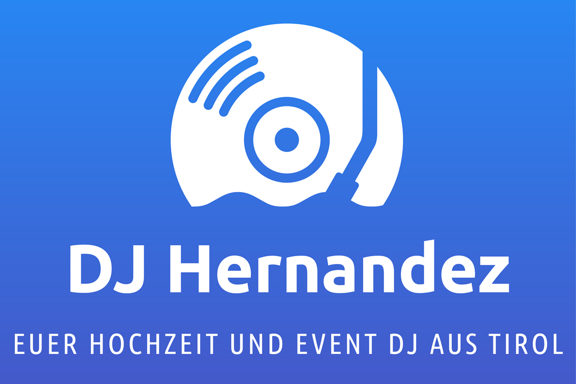 Betrieb: Euer Hochzeit und Event DJ aus Tirol
 - DJ Hernandez 