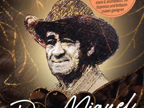 Unternehmen: KAFFEE DON MIGUEL, Direkt vom Bauern in die Tasse