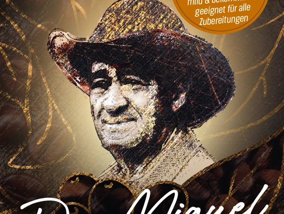 Unternehmen: KAFFEE DON MIGUEL, Direkt vom Bauern in die Tasse