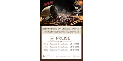 Händler - Burgenland - KAFFEE DON MIGUEL, Direkt vom Bauern in die Tasse