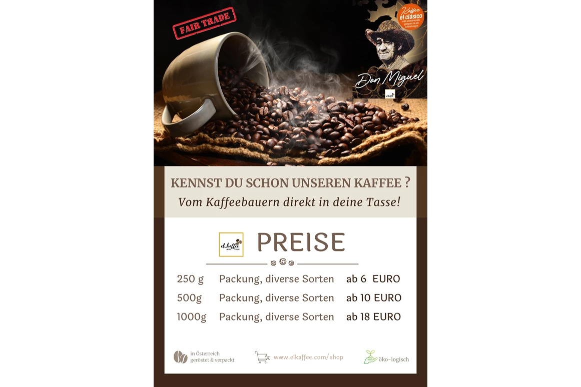 Unternehmen: KAFFEE DON MIGUEL, Direkt vom Bauern in die Tasse