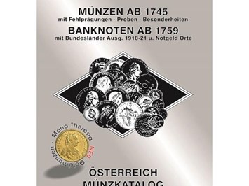 Vienna Spezialitäten - der Webshop für den Sammler Produkt-Beispiele ANK Österreich Münzkatalog 2020 - Münzen ab 1745, Banknoten ab 1759