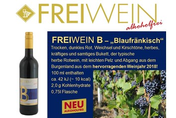 Unternehmen: FREIWEIN B ("Blaufränkisch") - Alkoholfreier Weingenuss - Bernhard Huber