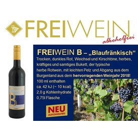 Unternehmen: FREIWEIN B ("Blaufränkisch") - Alkoholfreier Weingenuss - Bernhard Huber