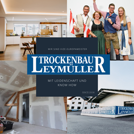 Betrieb: "Herzlich Willkommen" heißt Sie
Ihr Familienmeisterbetrieb in Salzburg, Flachgau, Oberösterreich, Braunau

Trockenbau können wir !! - Trockenbau Leymüller GmbH 
