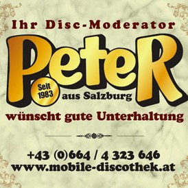 Betrieb: Elegante Abdeckung von großer Anlage - Peter´s Mobile Discothek / Disc-Moderator Peter Rebhan aus Salzburg