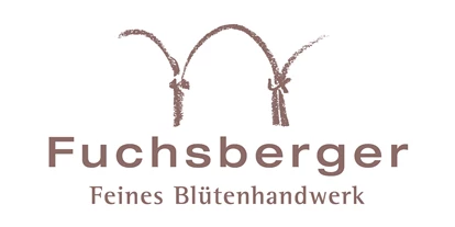 Händler - PLZ 5161 (Österreich) - Fuchsberger - Feines Blütenhandwerk