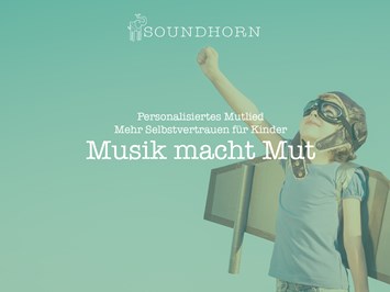 Soundhorn Produkt-Beispiele Personalisiertes Mutlied