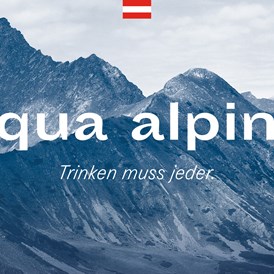 Unternehmen: aqua alpina - Besseres Trinkwasser und besseres Trinken - aqua alpina - Triple A Aqua Service