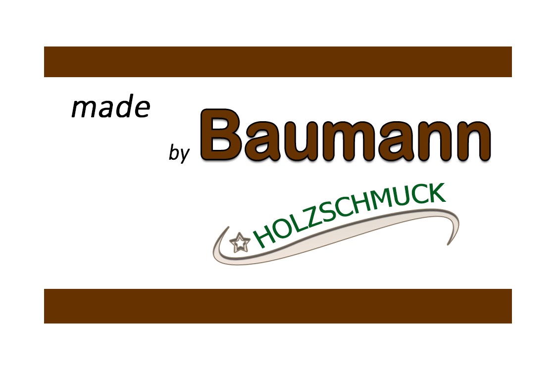 Unternehmen: Holzschmuck made by Tischlerei Baumann
 - Holzschmuck & Holzhandtaschen made by Baumann